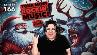 YOUR Most Xmas Music and More (You Rock! 2024 Xmas Special) | You Rock! Ep. 166