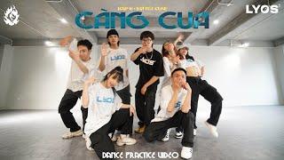 CÀNG CUA | Low G x Last Fire Crew (Dancer Ver)