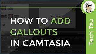 How to add Callouts in Camtasia