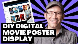 Create Your Own Stunning Digital Movie Poster Showcase: A Step-by-Step DIY Guide