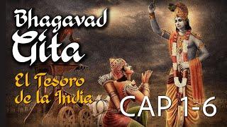 LA BHAGAVADGITA (Capítulos 1 al 6)