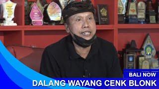 BALI NOW - DALANG WAYANG CENK BLONK