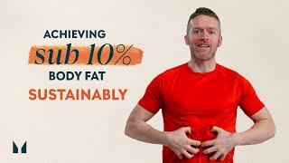 Nutritionist's Guide To Sub-10% Body Fat | Nutritionist Explains | Myprotein