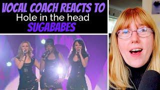 Vocal Coach Reacts to Sugababes 'Hole in the head'