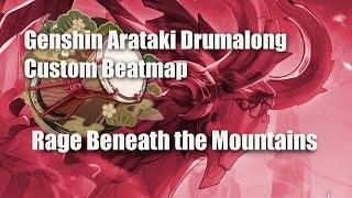 [Genshin Impact] Drumalong - Rage Beneath the Mountains / Azhdaha 500/500 Custom Beatmap w/ Handcam