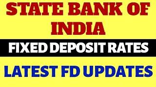 SBI FD Interest rates | State bank of india latest fd rates | Fixed deposit in SBI