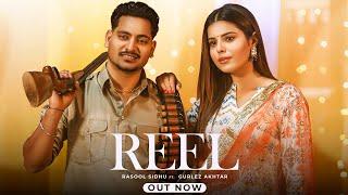 REEL (Official Video) | Rasool Sidhu | Gurlez Akhtar | Wizzline Entertainment | Punjabi Songs 2024