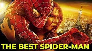 Why the Sam Raimi Trilogy is the Best