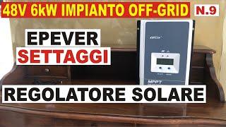 N.9 - 48V 6kW OFF-GRID SETTAGGI REGOLATORE MPPT