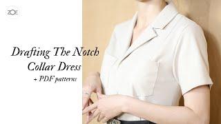 Drafting pattern Notch Collar Dress + PDF Pattern | Zoe DIY