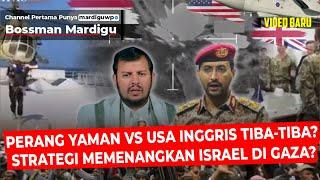 YAMAN VS AMERIKA INGGRIS DI TENGAH KAMPANYE PILPRES 2024 !! DADAKAN ATAU TERENCANA? - Mardigu Wowiek