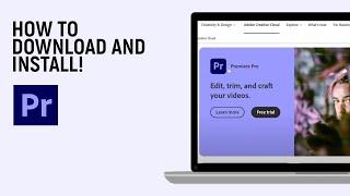 How to Download and Install Adobe Premiere Pro for free [easy]