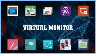 Best 10 Virtual Monitor Android Apps