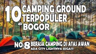 10 Camping Ground Terpopuler 2022 di Bogor | No 8 camping di Atas Awan | #bukitalesano #Citylight