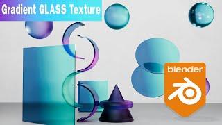 Blender Gradient Glass material tutorial | Procedural #blender #3d #3danimation #blendertutorial