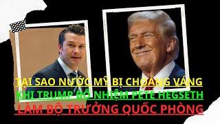 Tại sao nước Mỹ bị choáng váng khi Trump bổ nhiệm Pete Hegseth làm bộ trưởng quốc phòng?