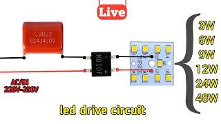 Led drive circuit banaye All Watts 3W 6W 9W 12W 24W 48W 96W Auto Volt