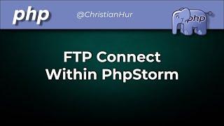 How to set up FTP within PhpStorm