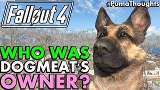 Fallout 4 Theory: Who Was Dogmeat's Previous Owner? (Lore and Theory) #PumaTheories