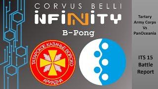 Fast Panda Gaming: Infinity ITS15 N4 Battle Report - B-Pong (Tartary Army Corps v PanOceania)