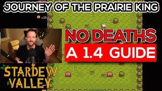 How to Beat Journey of the Prairie King NO DEATHS Guide - Stardew Valley 1.4