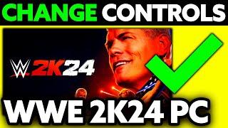 How To Change Controls in WWE 2K24 PC (2025) - Step by Step