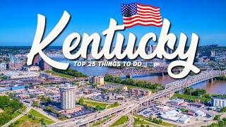 TOP 25 Things To Do In Kentucky  Travel Guide