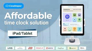 Affordable iPad/Tablet-Based TimeClock by CloudApper AI: Cost-Effective Workforce Time Management