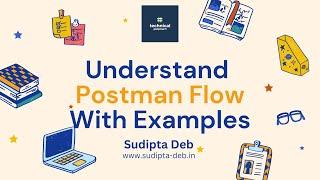 Tutorial to Build Workflows and Flows in Postman
