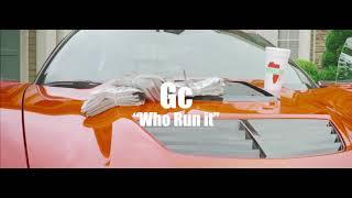GC “Who Run It” Challenge, Shot by HotRodFILMS & TMPFILMS