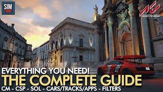 2022 The COMPLETE GUIDE for Assetto Corsa | Content Manager, CSP, SOL, Cars/Tracks/Apps, PP-Filters