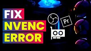 100% Fix NVENC Error | Missing NVIDIA NVENC | NVENC vs x264 | Hardware vs Software Acceleration
