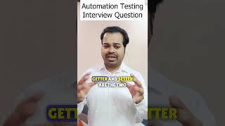 Getter and Setter method in Java | Interview Question | Automation Testing most asked questions SDET