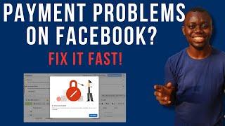 Payment PROBLEMS on FACEBOOK? Easy Fix Revealed!