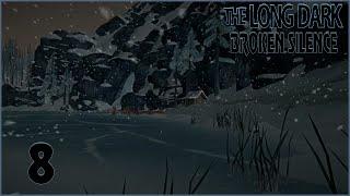 Выживание Long Dark BROKEN SILENCE -8- Лут не завезли !