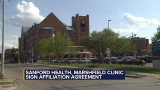 Sanford Health, Marshfield Clinic Health System sign affiliation agreement