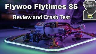 Flywoo FlyTimes 85 DJI 04 Lite Review – I CRASHED It on Purpose!  (Durability Test!)