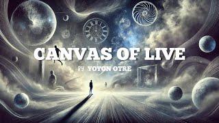 Canvas of Live - Yoyon Otre (Lyrics)