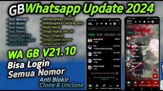 GB Whatsapp Update V21.10 Terbaru 2024 | Login Semua Nomor | GB WA Mod 2024 | Whatsapp Mod 2024