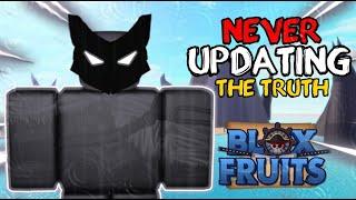 Blox Fruits UPDATE 24 WON'T HAPPEN (THE TRUTH)