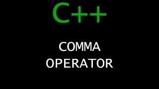 C++ Programming Tutorial 16 - Comma Operator