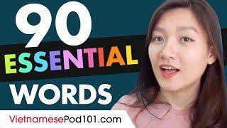 90 Vietnamese Words You'll Hear in Conversations!