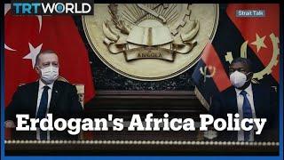 Why Is Turkey Expanding Its Reach in Africa?