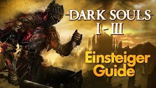 Dark Souls 1-3 Tipps & Tricks für Einsteiger