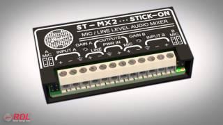 RDL ST-MX2 2 Channel Audio Mixer - Microphone or line input and output