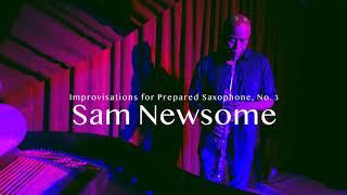 Sam Newsome - Improvisations for Prepared Saxophone, No. 3 - Sudden Sound concert series