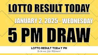 WATCH: PCSO Live Lotto Result Today 5PM January 2 2025 | LRT PH