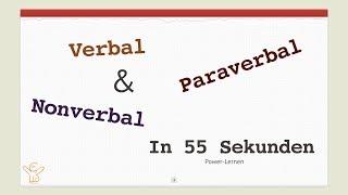 Verbal, Non-Verbal, Para-Verbal - Kommunikation einfach erklärt