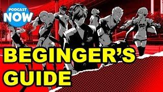 Persona 5: Beginners Guide