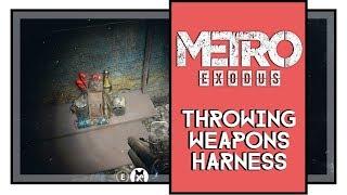 Metro Exodus Throwing Weapons Harness Upgrade Location